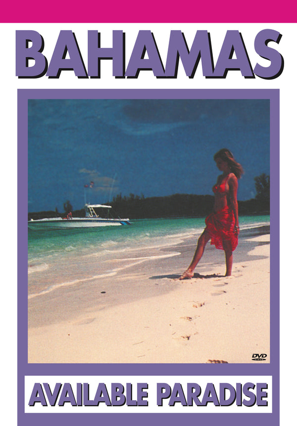 Bahamas, The - Available Paradise