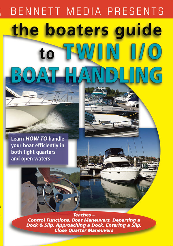 The Boater's Guide: Handling Your Twin Engine I/O