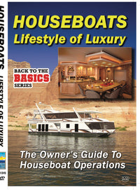 Houseboats - The Buyers Guide to Owning your Home on the Water