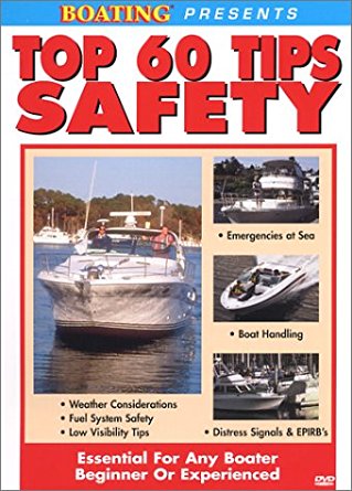 Boating's Top 60 Tips Safety