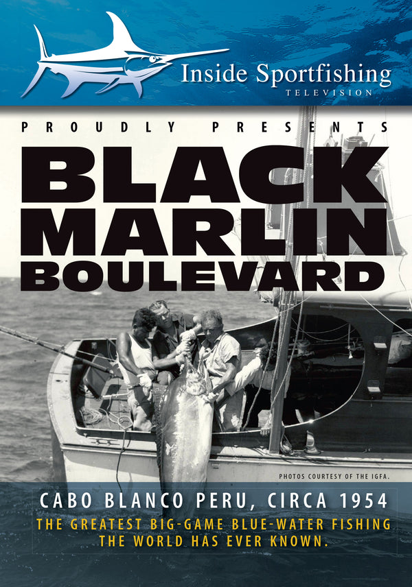 Inside Sportfishing: Black Marlin Boulevard With Ted Williams, Circa 1954