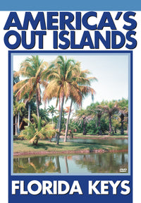 America's Out Islands - The Florida Keys