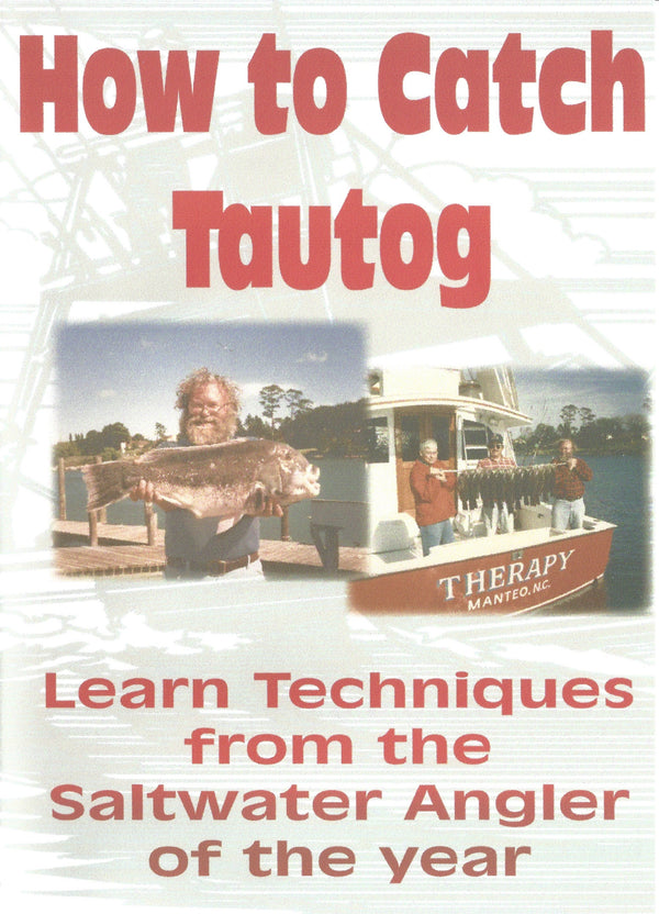 How To Catch Tautog