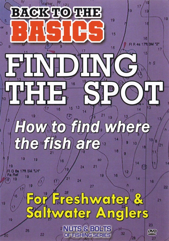 Back to the Basics - Fishing: Finding the Spot