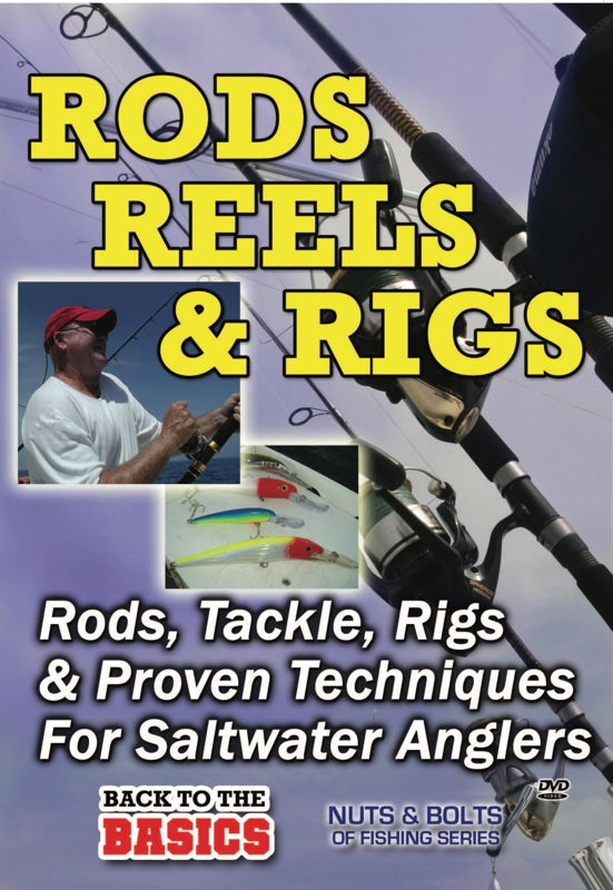 Practical Angler: Rods, Reels & Rigs For The Saltwater Angler