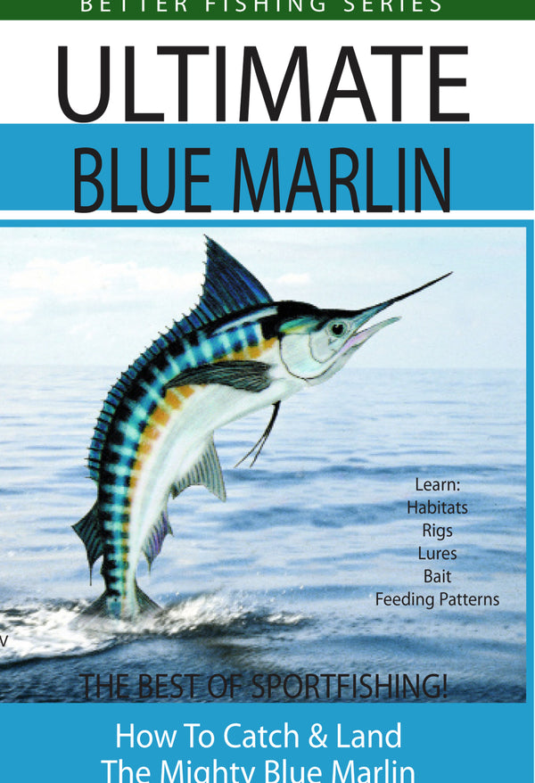The Ultimate Blue Marlin