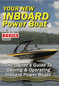 Practical Boater: Your New Inboard Powered Boat