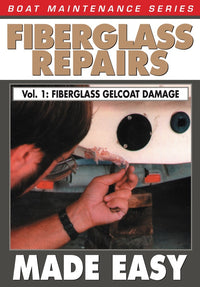 Boat Maintenance Series: Fiberglass Repairs & Gelcoat Damage Made Easy Vol. 1