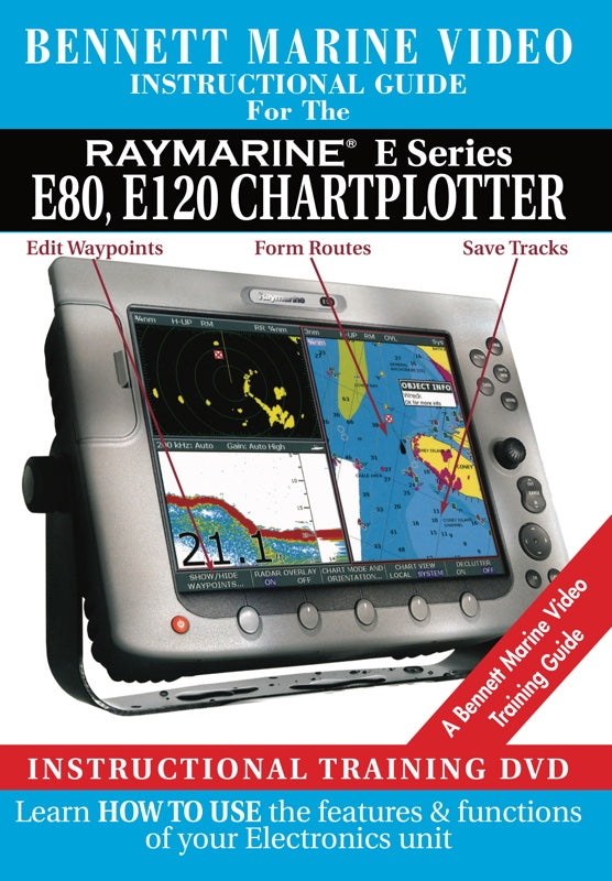 Raymarine E Series: E80, E120 Chartplotter Operation Only (DVD)