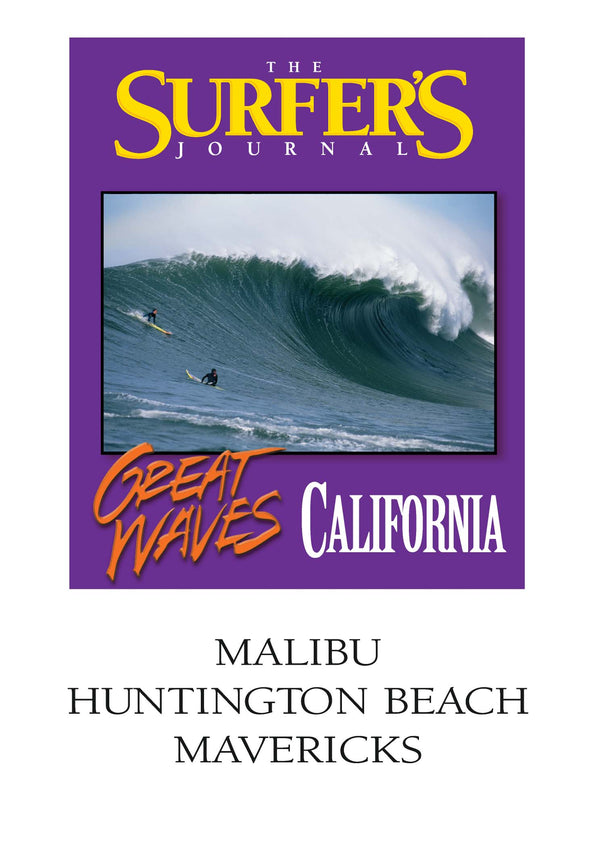The Surfer's Journal - Great Waves - California