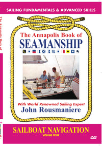 Annapolis Book of Seamanship: Sailboat Navigation