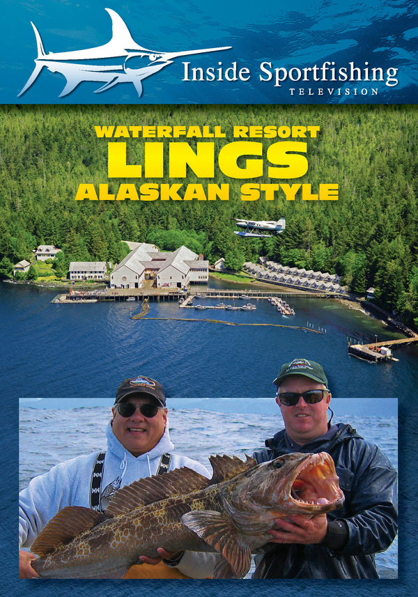Inside Sportfishing: Lings - Alaskan Style