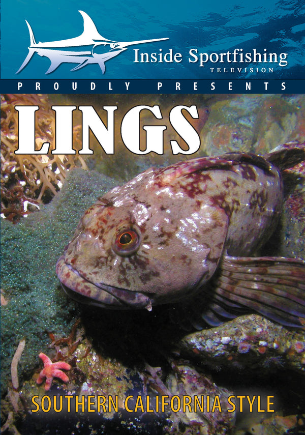 Inside Sportfishing: Lings - Southern California Style